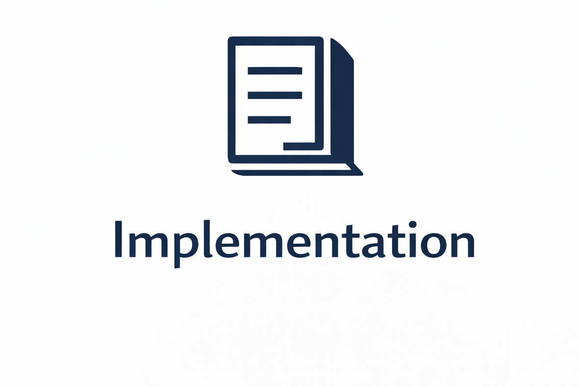 Implementation